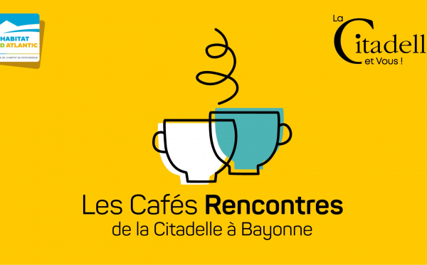 Cafés-Rencontres de la Citadelle - Episode 2