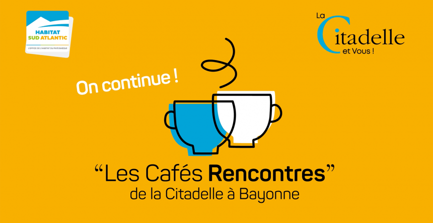 LES CAFÉS-RENCONTRES de la Citadelle - Épisode 3