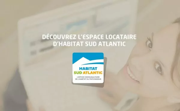 Votre espace locataire vous simplifie la vie