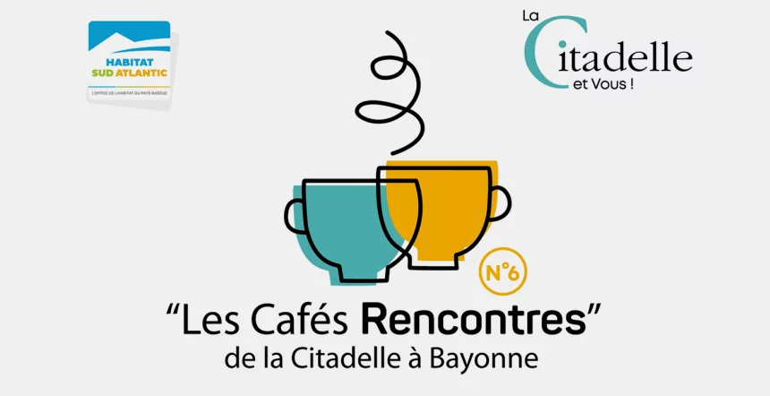 Les Cafés-Rencontres de la Citadelle – Épisode 6